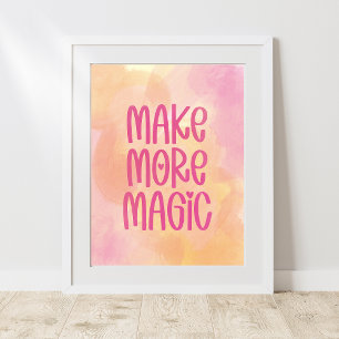 Affiche Rendre plus magique
