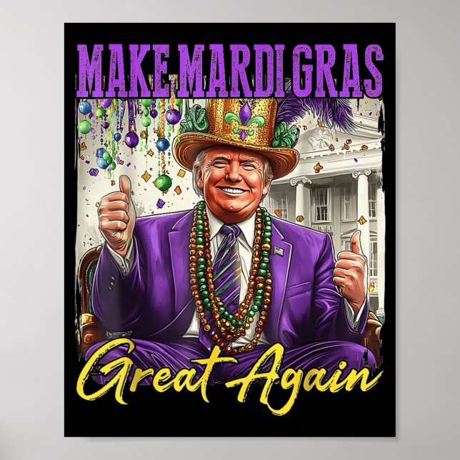Affiche Rendre sa grandeur à Mardi Gras (Devant)
