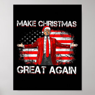 Affiche Rendre sa grandeur Père Noël amusant Trump Xmas Pa