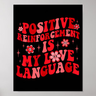 Affiche Renforcement Positif Est Ma Langue D'amour Saint-V