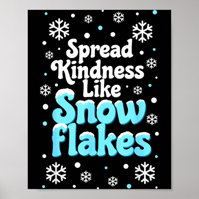 Affiche Répandre la gentillesse comme des flocons de neige (Devant)