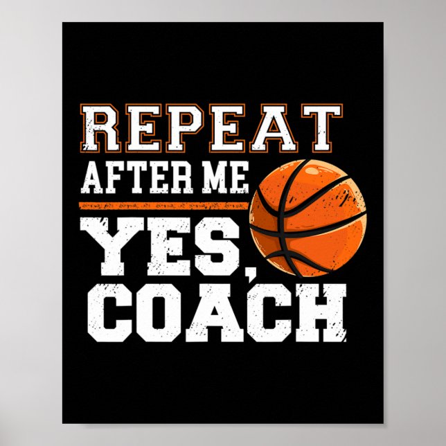 Affiche Repeat After Me Yes Coach Sketll Trainer Coaching  (Devant)