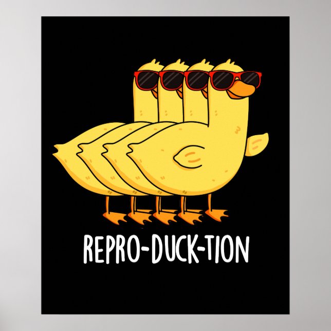 Affiche Repro-duck-tion Funny Animal Canard Pun Dark BG (Devant)