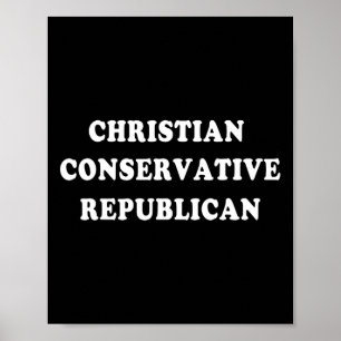 Affiche Républicain conservateur chrétien