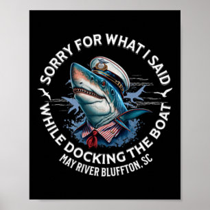 Affiche Requin désolé pour ce que j'ai dit en amarrant le 