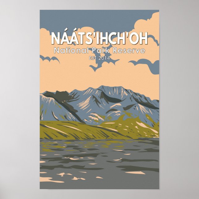 Affiche Réserve de parc national de Naats'ihch'oh Vintage  (Devant)