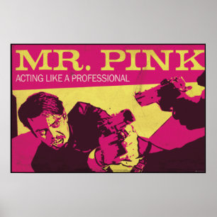 Affiche Réservoir Chiens M. Pink le professionnel
