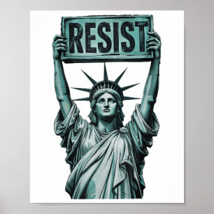 Affiche Résiste À La Résistance Statue De La Liberté Manif