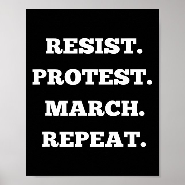 Affiche Résister à la marche de protestation répéter (Devant)