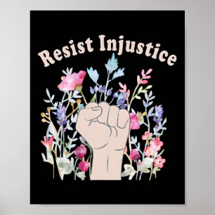 Affiche Résister À L'Injustice Droits De L'Homme Soutien F