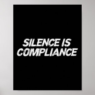 Affiche Résister Au Silence Est Conformité Égalité Droits