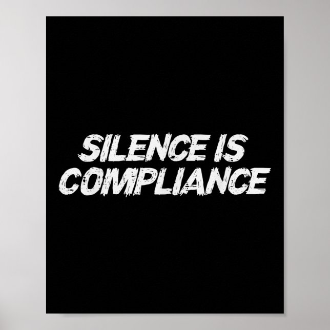 Affiche Résister Au Silence Est Conformité Égalité Droits  (Devant)