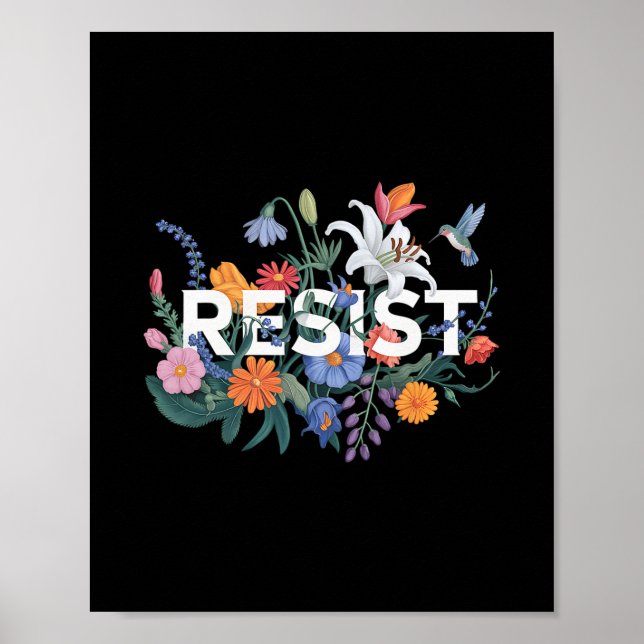Affiche Résister Fleurs Protestation Résistance Politique  (Devant)