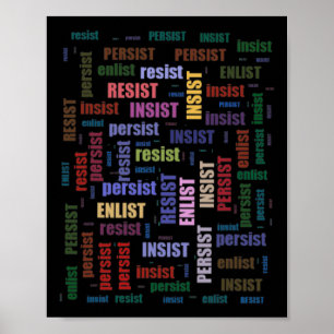 Affiche Résister Insist Persist Enlist