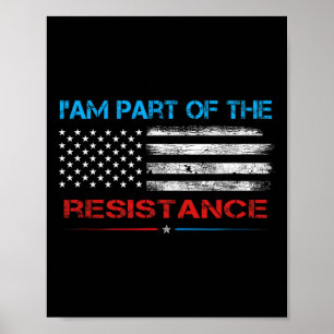 Affiche Résister Je fais partie de la résistance anti Trum