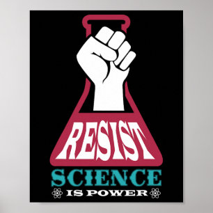Affiche Résister La Science Est Puissance Futur Scientifiq