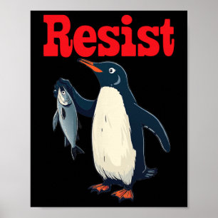 Affiche Résister Penguin tenir une manifestation de poisso