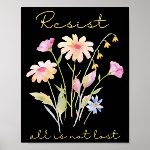 Affiche Résister Subtil Anti Trump Floral Botanique Protes