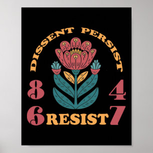 Affiche Résistez 8647 Dissidence Persiste Floral Femi Anti