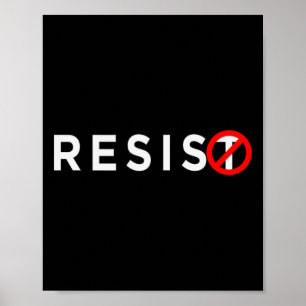 Affiche Résistez à la Chemise #Résistez à l'anti-Trump #in