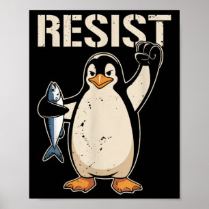 Affiche Résistez à l'activisme des pingouins Femmes Hommes