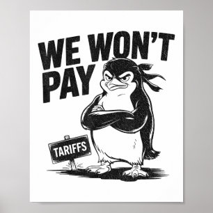 Affiche Résistez à l'injustice politique drôle Penguin