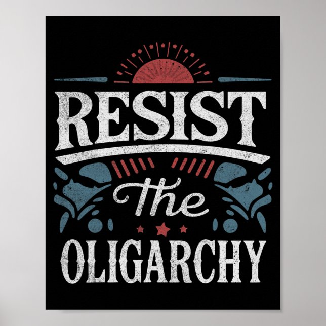 Affiche Résistez à l'oligarchie anti-Trump (Devant)