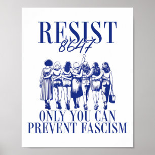 Affiche Résistez Au 8647 Seulement Vous Pouvez Empêcher Le
