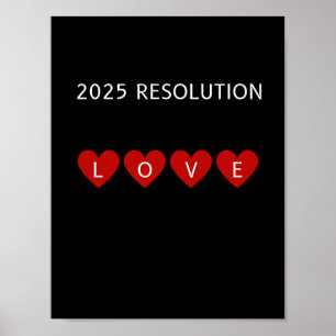 Affiche RÉSOLUTION 2025 AMOUR Coeurs rouges Mur art