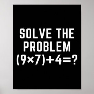 Affiche Résoudre le problème 67 Mème Six Sept Prof de math