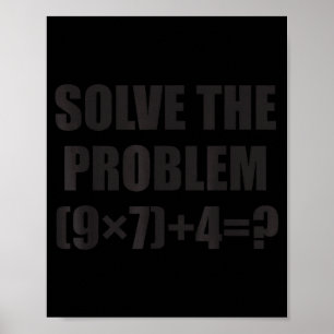 Affiche Résoudre le problème drôle 67 Mème Brainrot Math T
