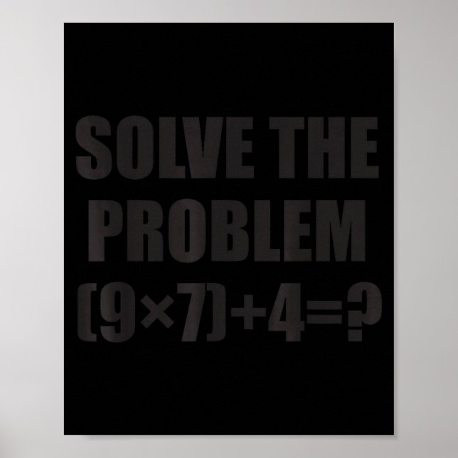 Affiche Résoudre le problème drôle 67 Mème Brainrot Math T (Devant)