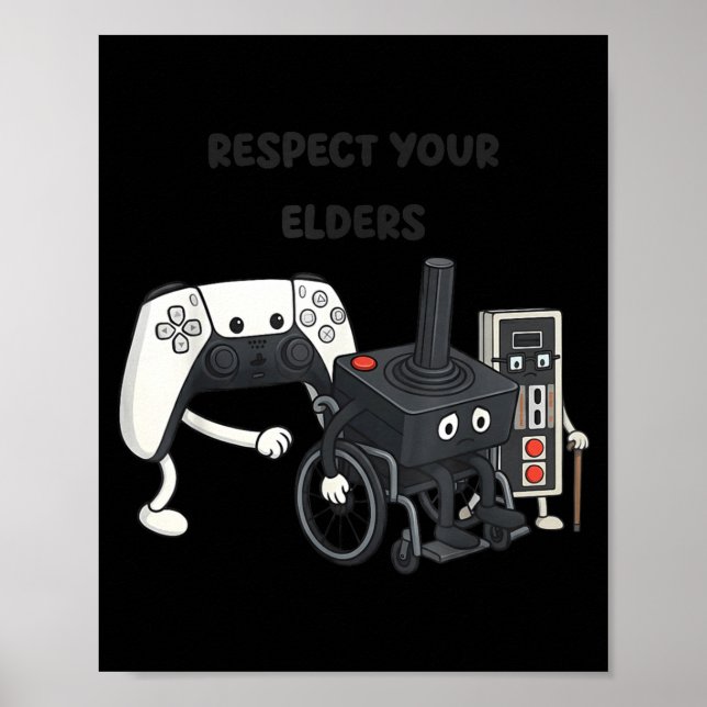 Affiche Respect Your Elders Funny Gaming 80s Style Old New (Devant)