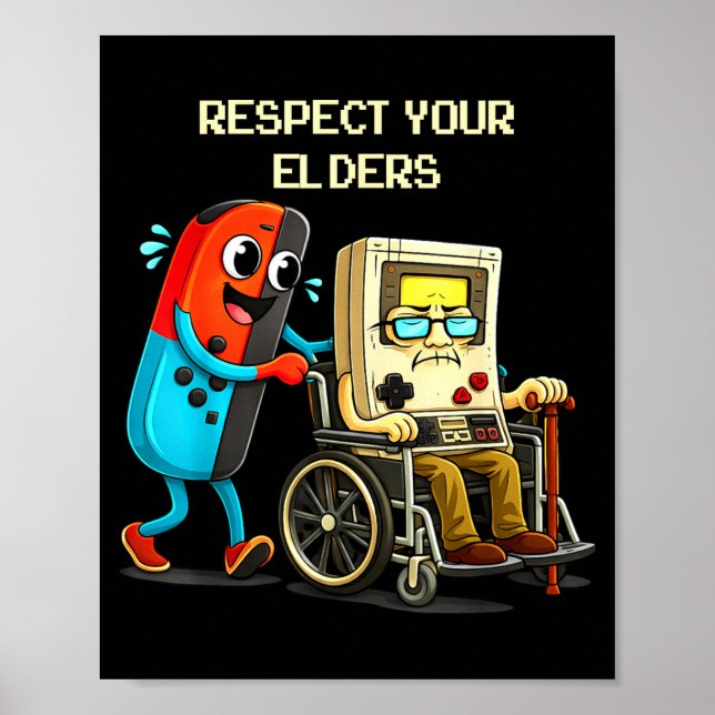 Affiche Respect Your Elders Funny Retro Gaming  (Devant)