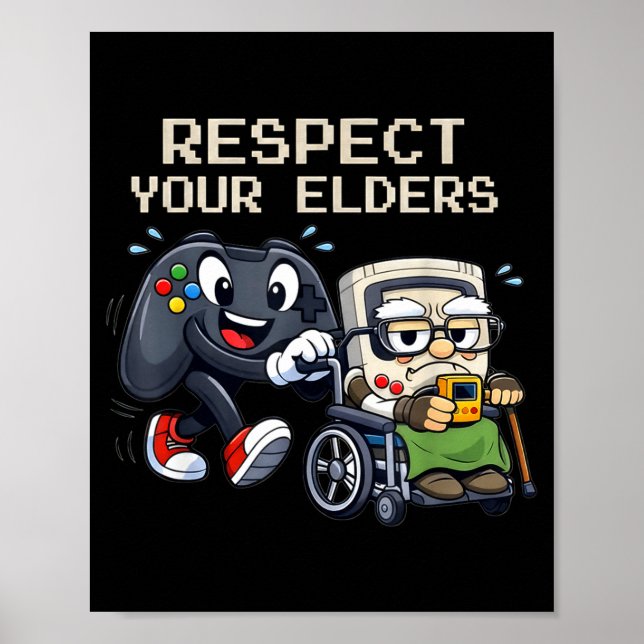 Affiche Respect Your Elders Gaming Control Retro Funny Gam (Devant)