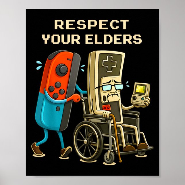 Affiche Respect Your Elders Gaming Control Retro Funny Gam (Devant)