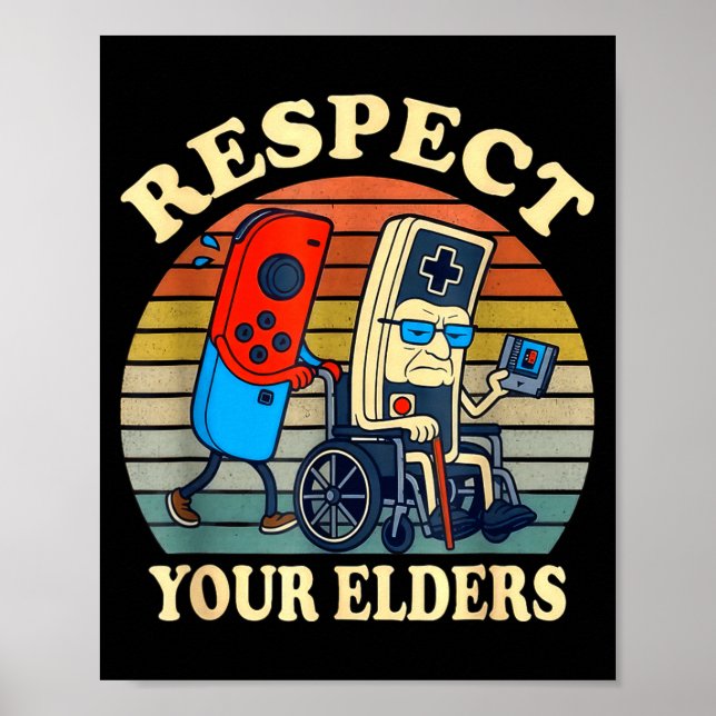 Affiche Respect Your Elders Gaming Control Retro Funny Gam (Devant)