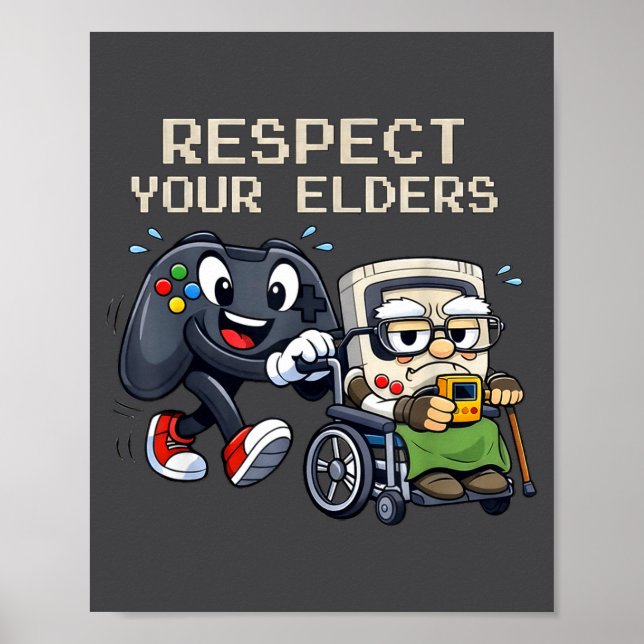Affiche Respect Your Elders Gaming Control Retro Funny Gam (Devant)