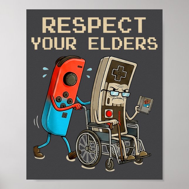 Affiche Respect Your Elders Retro Gaming Controller Funny  (Devant)