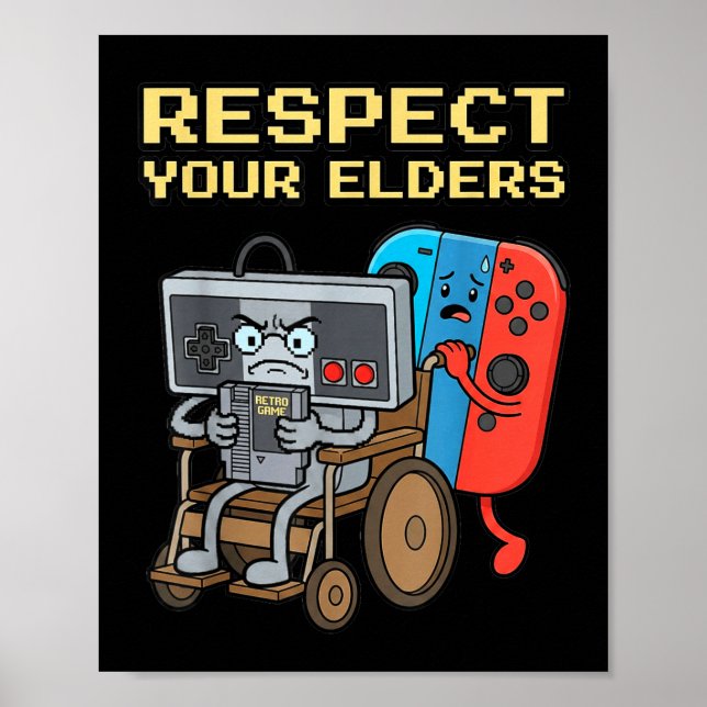 Affiche Respect Your Elders Retro Gaming Funny Gamer Contr (Devant)