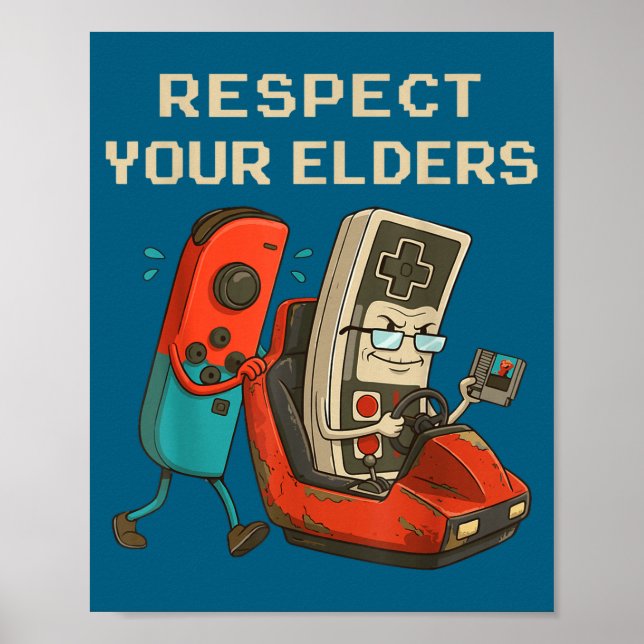 Affiche Respect Your Elders Retro Gaming Funny Gamer Contr (Devant)
