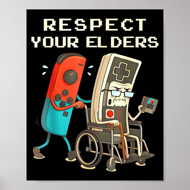 Affiche Respect Your Elders Retro Gaming Funny Gamer Contr (Devant)