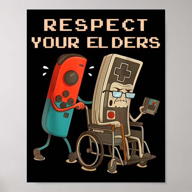 Affiche Respect Your Elders Retro Gaming Funny Gamer Contr (Devant)