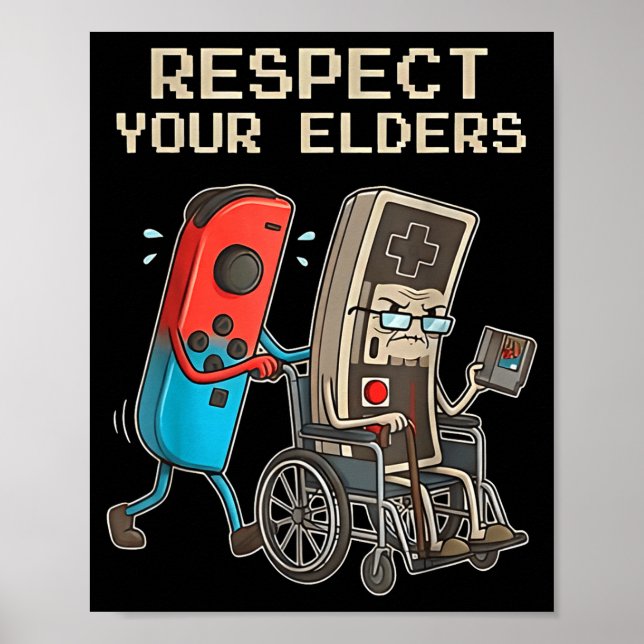 Affiche Respect Your Elders Retro Gaming Funny Gamer Contr (Devant)