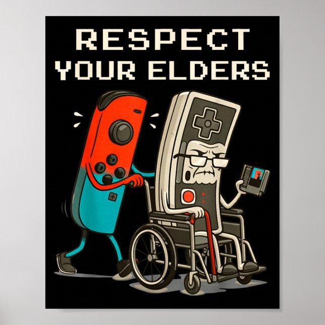 Affiche Respect Your Elders Retro Gaming Funny Gamer Contr (Devant)