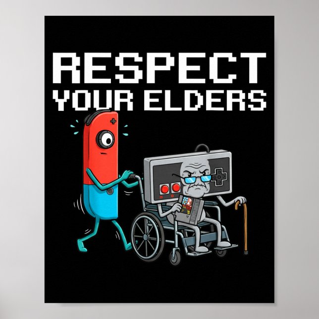 Affiche Respect Your Elders Retro Gaming Funny Gamer Contr (Devant)