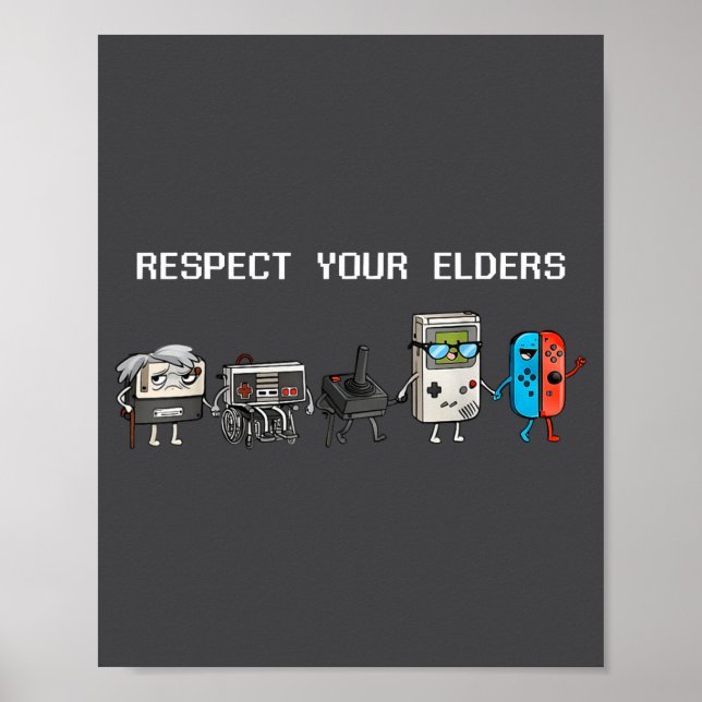 Affiche Respect Your Elders Retro Gaming Funny Gamer Contr (Devant)