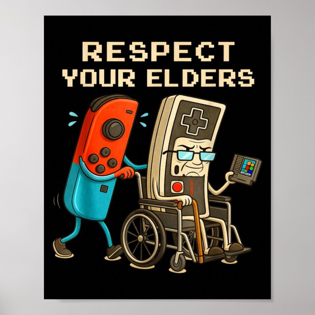 Affiche Respect Your Elders Retro Gaming Funny Gamer Contr (Devant)