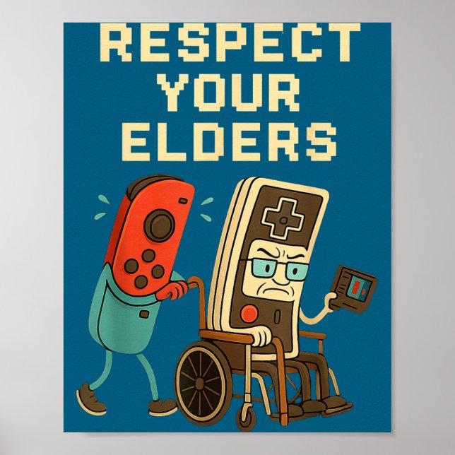 Affiche Respect Your Elders Retro Gaming Funny Gamer Contr (Devant)