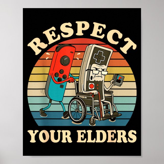 Affiche Respect Your Elders Retro Gaming Funny Gamer Contr (Devant)